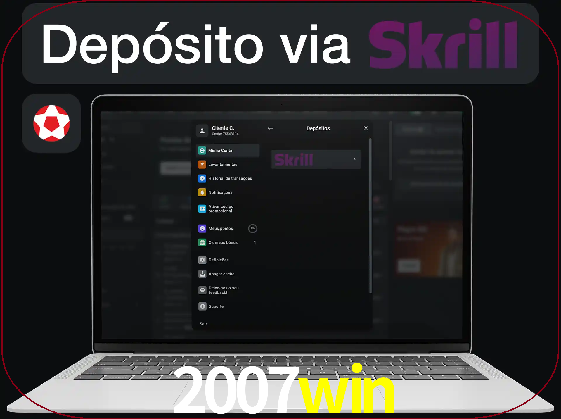 Fazer depósitos com Skrill.